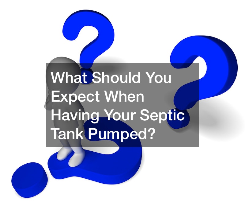 What Should You Expect When Having Your Septic Tank Pumped?