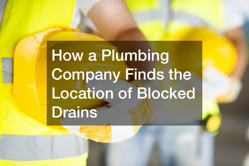 How a Plumbing Company Finds the Location of Blocked Drains