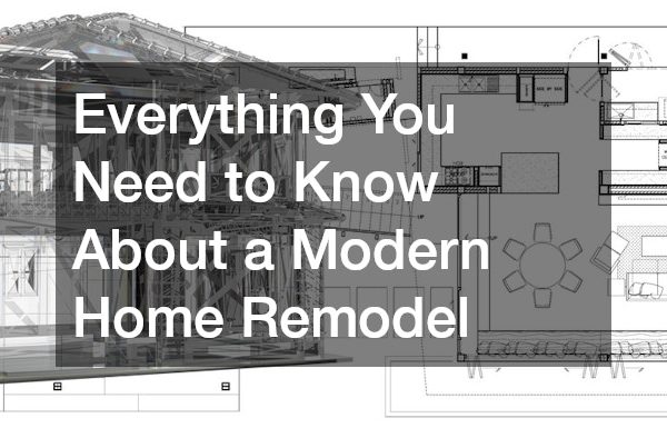 Everything You Need to Know About a Modern Home Remodel