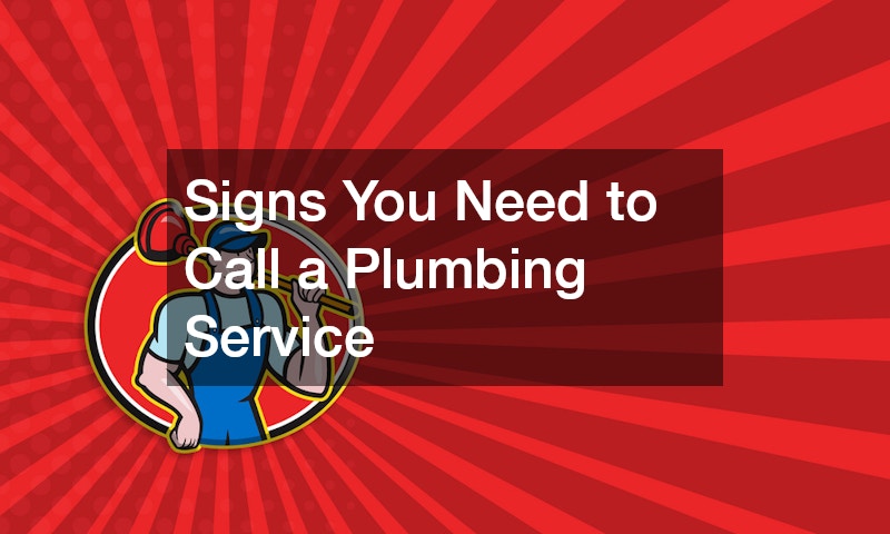Signs You Need to Call a Plumbing Service