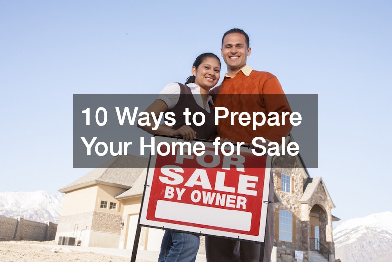 10 Ways to Prepare Your Home for Sale